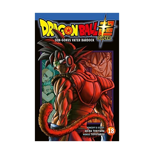 Dragon Ball Super 18: Endlich neue Storys aus dem DRAGON BALL-Universum!