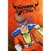 SPANISH CAPTAIN: Nº3 de 3 Spanish Edition 