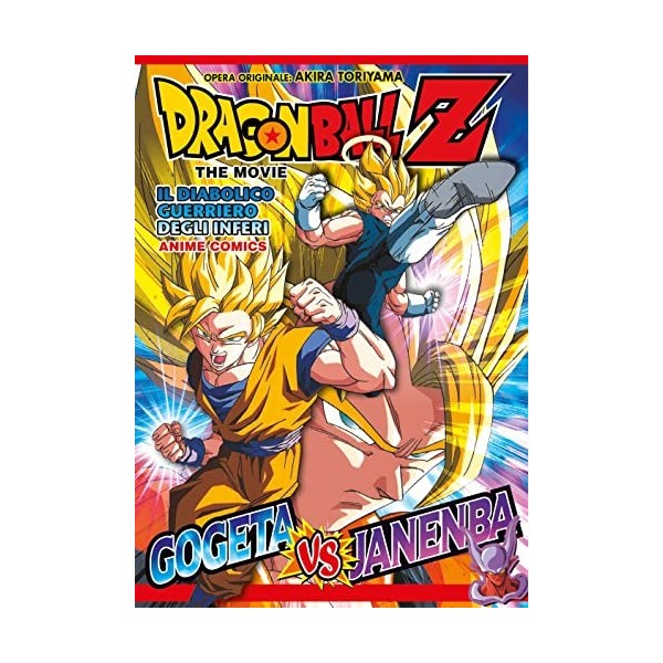 Il diabolico guerriero degli inferi. Dragon Ball Z the movie. Anime comics