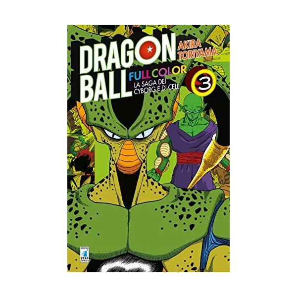 La saga dei cyborg e di Cell. Dragon Ball full color Vol. 3 