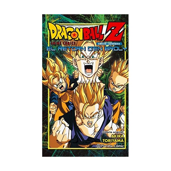 Bola de Drac Z El retorn den Broly