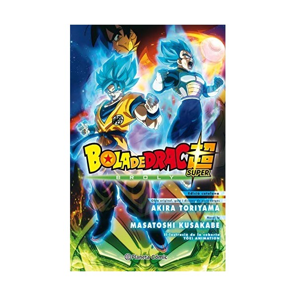Bola de Drac Broly novel·la 