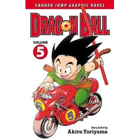 [Dragon Ball: v. 5] By: Akira Toriyama [published: February, 2007]