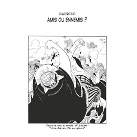 One Piece édition originale - Chapitre 633 : Amis ou ennemis ? One Piece Chapitres 