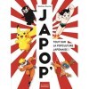 Japop: Tout sur la popculture japonaise !