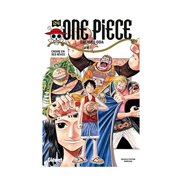 One Piece - Édition originale - Tome 24: Croire en ses rêves