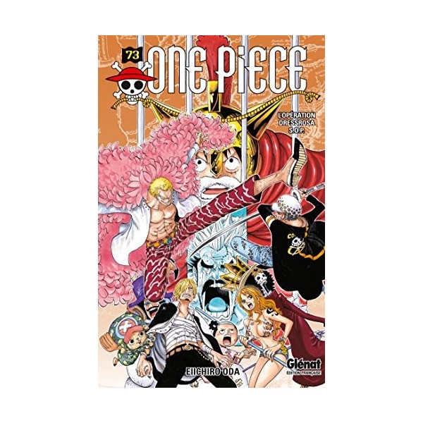 One Piece - Édition originale - Tome 73: Lopération Dressrosa S.O.P.