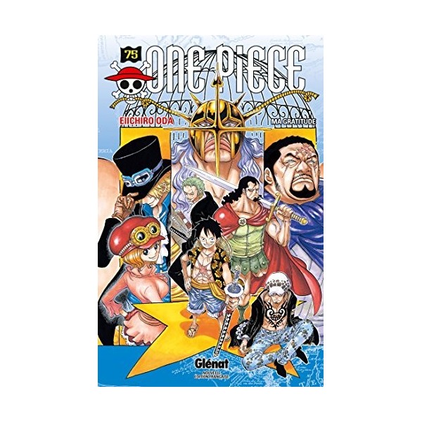 One Piece - Édition originale - Tome 75: Ma gratitude