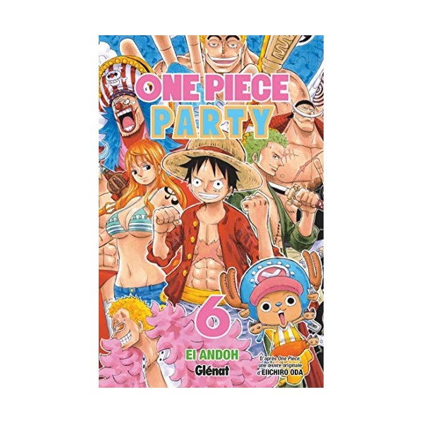 One Piece Party - Tome 06