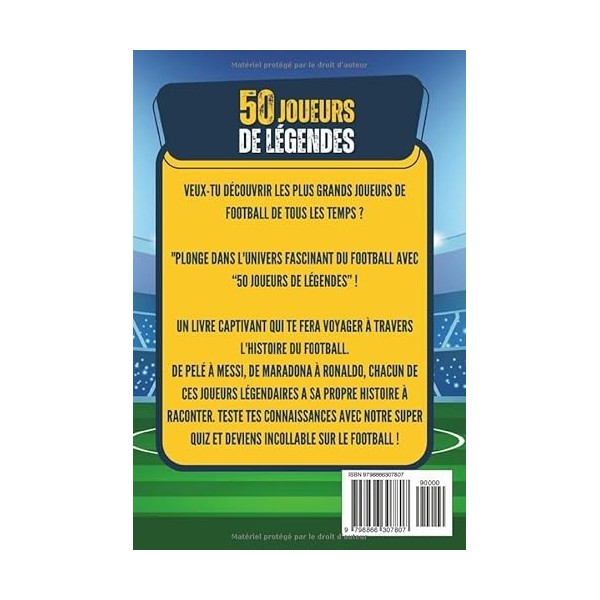 Livre de foot pour les enfants: 50 Joueurs de légendes - Un album destiné aux filles et aux garçons fans de ballon rond qui v