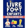 Livre Foot Enfants: Un super cahier d’activités sur le football pour enfant de 8 ans à 14 ans : EN COULEURS FORMAT A4 : Tacti