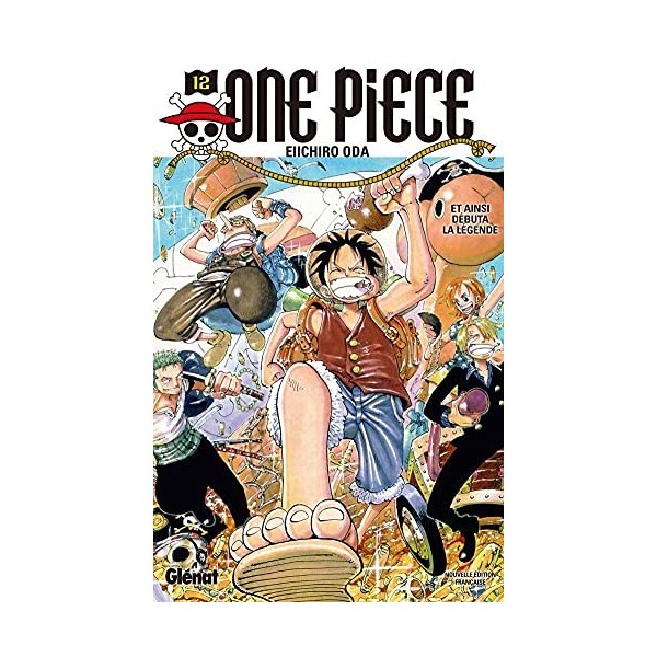 One Piece - Édition originale - Tome 12 : Et ainsi débuta la légende