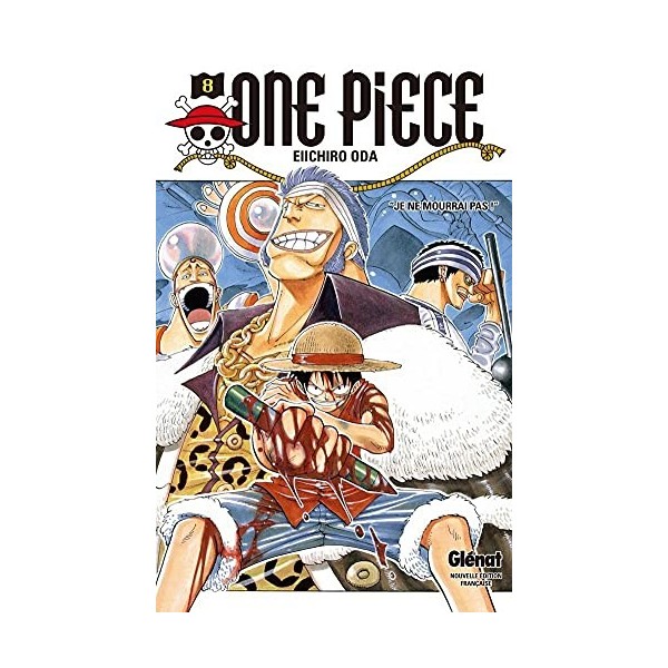 One Piece - Édition originale - Tome 08 : "Je ne mourrai pas !"