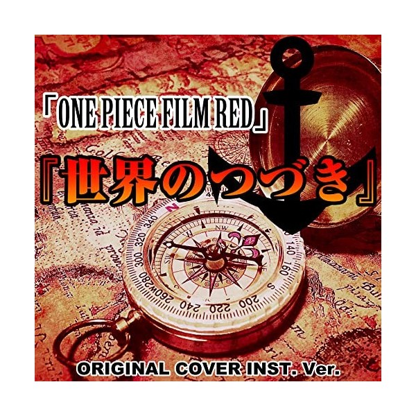 Sekai no tuduki from onepiece film red original cover inst ver.