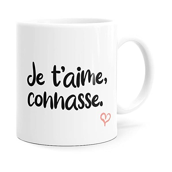 Luigi Collection Mug Humour Je t’aime Connasse Tasse Message drôle. Idée Cadeau Original Amis Couple Amoureux Collègue Frère 