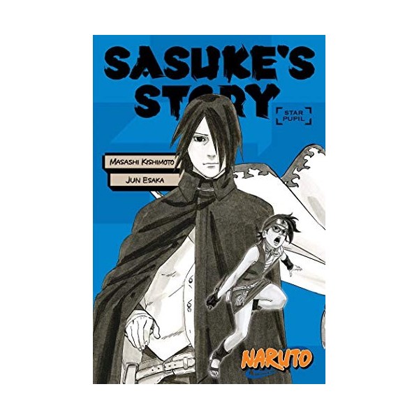 Naruto: Sasukes Story -- Star Pupil