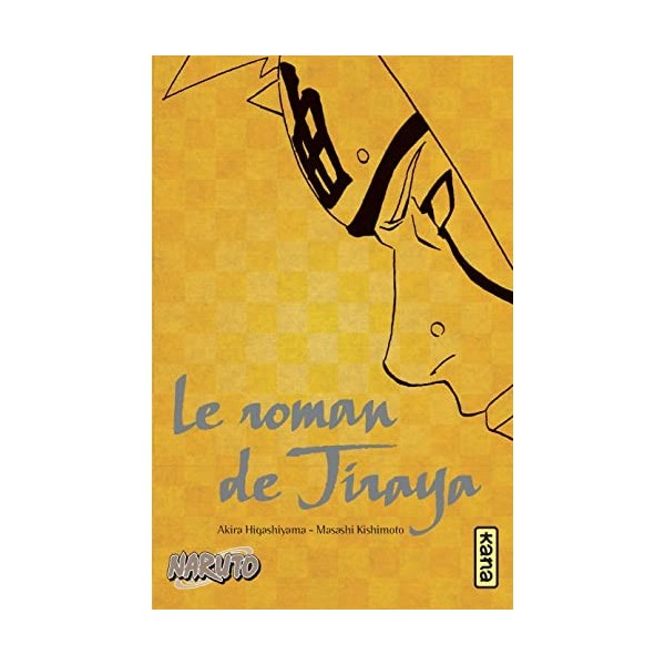 Naruto - romans - Tome 1 - Le roman de Jiraya