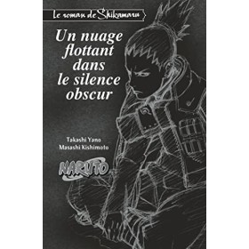 Naruto - Tome 4 - Le Roman de Shikamaru