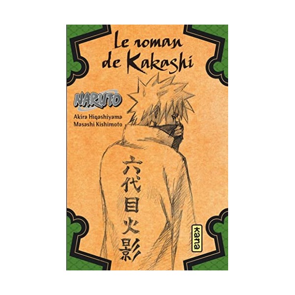 Naruto - romans - Tome 3 - Le roman de Kakashi
