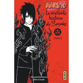 Naruto - romans - Tome 9 - La véritable histoire de Sasuke