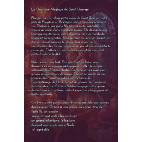 LA BOUTIQUE MAGIQUE FORCE THÉLINDRA À OUVRIR UNE ÉCOLE DE MAGIE - TOME 1 : La Boutique Magique de Saint George DYS 10-14ans: 