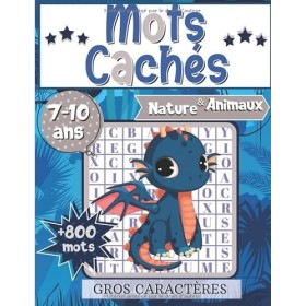 Mots Cachés Nature & Animaux: Mots Mêlés - Bloc de jeux pour Enfants dès 7 ans | 800 Mots | Avec Dinosaures & Animaux à color
