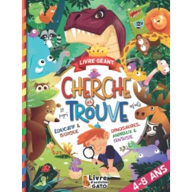 Cherche et Trouve Géant : Animaux, Dinosaures et Fantaisie ! Livre enfant 4-8 ans éducatif: Grand Livre de jeux et dactivité