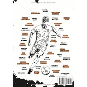 Livre de coloriage Football pour enfants de 6 à 99 ans: Colorie, apprends et vibre avec 40 stars du foot : Dessins authentiqu