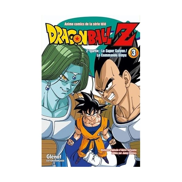 Dragon Ball Z - 2e partie - Tome 03: Le Super Saïyen/Le commando Ginyu