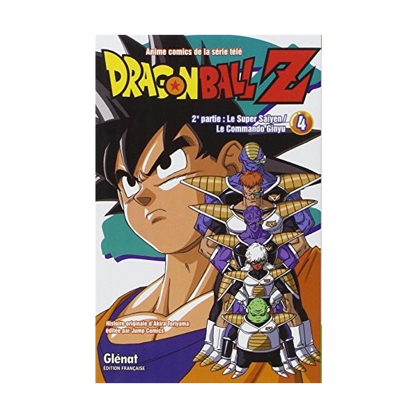 Dragon Ball Z - 2e partie - Tome 04: Le Super Saïyen/Le commando Ginyu