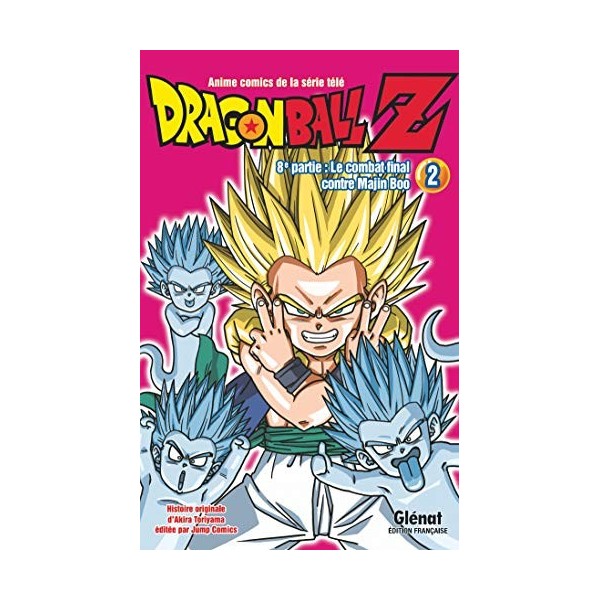 Dragon Ball Z - 8e partie - Tome 02: Le combat final contre Majin Boo