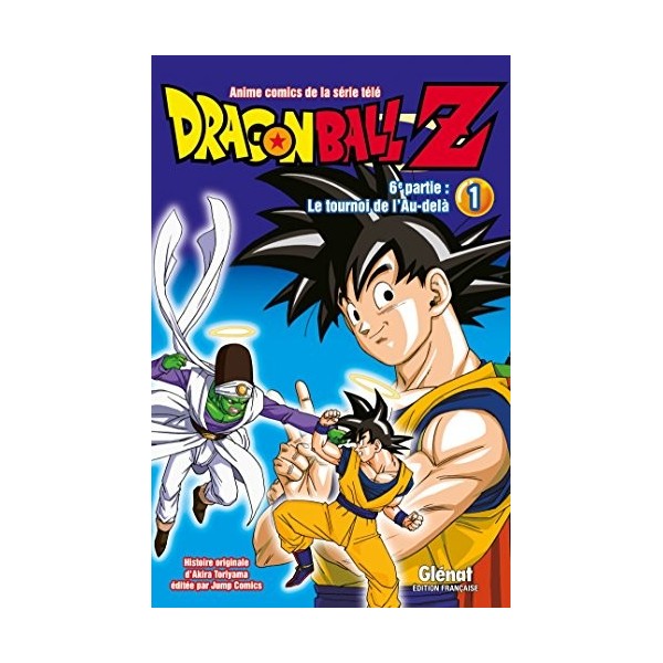 Dragon Ball Z - 6e partie - Tome 01: Le Tournoi de lAu-delà