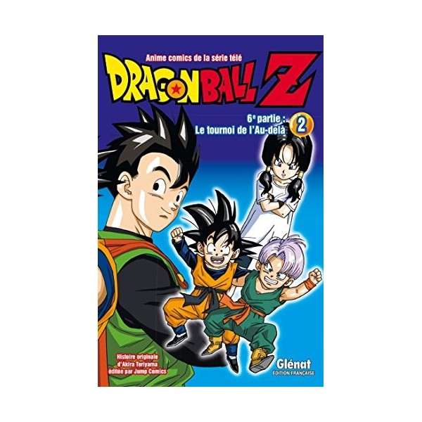 Dragon Ball Z - 6e partie - Tome 02: Le Tournoi de lAu-delà