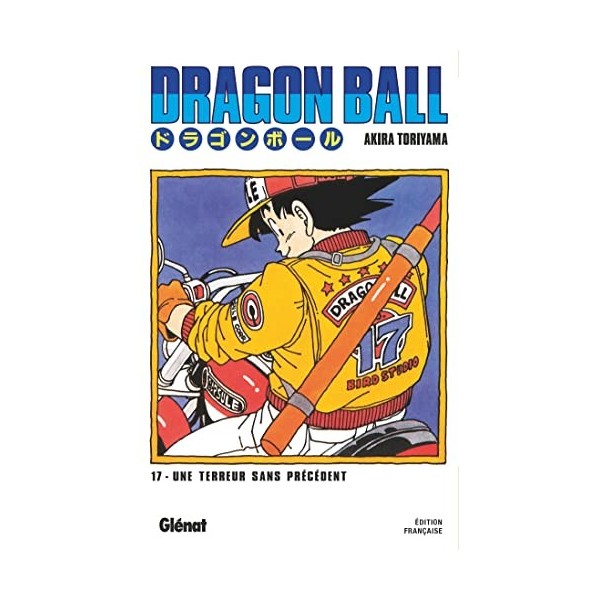 Dragon Ball - Édition originale - Tome 17: Une terreur sans précédent