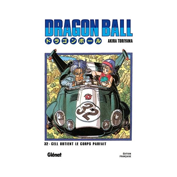 Dragon Ball - Édition originale - Tome 32: Cell obtient le corps parfait !!