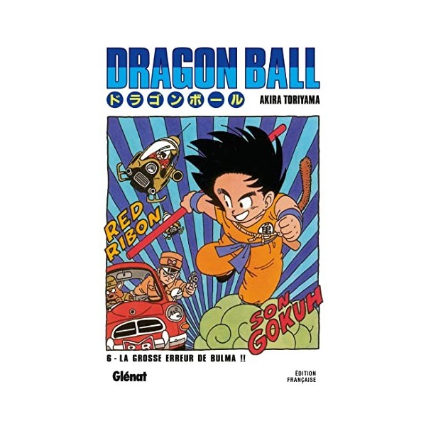 Dragon Ball - Édition originale - Tome 06: La grosse erreur de Bulma !!