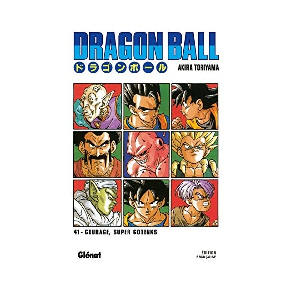 Dragon Ball - Édition originale - Tome 41: Courage, Super Gotenks