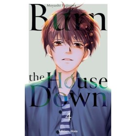 Burn the House Down - Tome 4 VF 