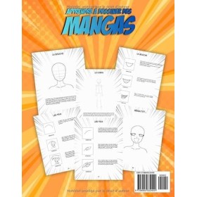 Apprendre à Dessiner Des Mangas: Apprenez à Dessiner des Visages, des Corps et des Accessoires de Personnages Manga et Anime.